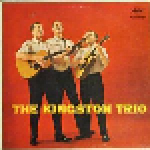 Cover - Kingston Trio, The: Kingston Trio, The