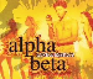 Alpha Beta: Love And Extacy (Single-CD) - Bild 1