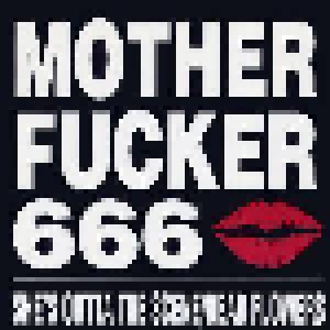 Mother Fucker 666: She's Outta The Scene (7") - Bild 1