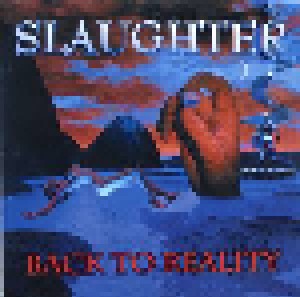 Slaughter: Back To Reality (Promo-CD) - Bild 1