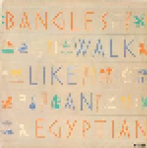 The Bangles: Walk Like An Egyptian (7") - Bild 1