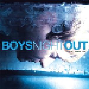 Cover - Boys Night Out: Make Yourself Sick