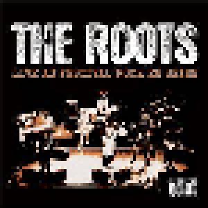 Cover - Roots, The: Live Au Festival Rock En Seine