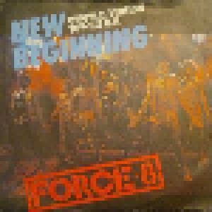 Force - 8: New Beginning (7") - Bild 1