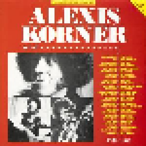 Alexis Korner: Alexis Korner And ... 1972-1983 (2-LP) - Bild 1