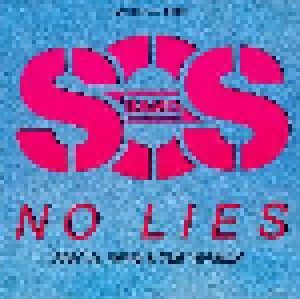 S.O.S. Band: No Lies (12") - Bild 1