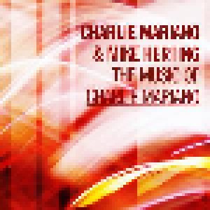 Charlie Mariano & Mike Herting: The Music Of Charlie Mariano (CD) - Bild 1