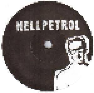 Hellpetrol: ... Can Give You A Hard Time (7") - Bild 5