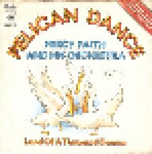 Percy Faith & His Orchestra: Pelican Dance (7") - Bild 1