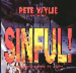 Pete Wylie And The Farm: Sinful! (12") - Bild 1