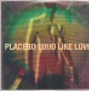 Placebo: Loud Like Love (Promo-Single-CD) - Bild 1