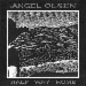 Angel Olsen: Half Way Home (CD) - Bild 1