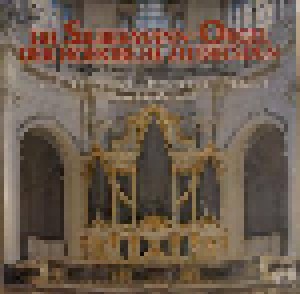 Die Silbermann Orgel Der Hofkirche Zu Dresden (LP) - Bild 1