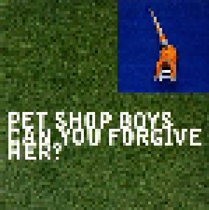 Pet Shop Boys: Can You Forgive Her? (2-Single-CD) - Bild 3