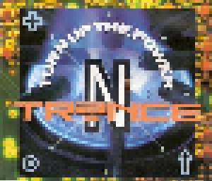 N-Trance: Turn Up The Power (Single-CD) - Bild 1