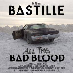 Bastille: All This "Bad Blood" (2-CD) - Bild 1