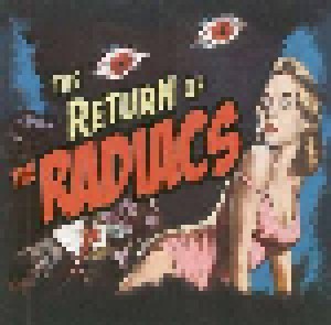 Cover - Radiacs, The: Return Of The Radiacs, The