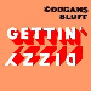 Cover - Coogans Bluff: Gettin' Dizzy