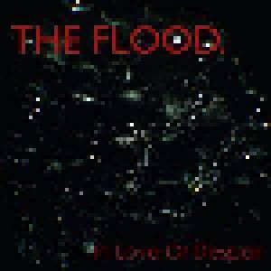 Cover - Flood, The: In Love Or Despair