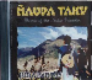 Cover - Naupa Taky: Juramentos - Music Of The Andes Ecuador