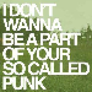 Cover - Göttemia: Kräftpest Compilation #001: I Don't Wanna Be Part Of Your So Called Punk