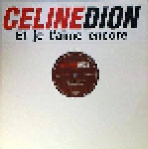Céline Dion: Et Je T'aime Encore (12") - Bild 1