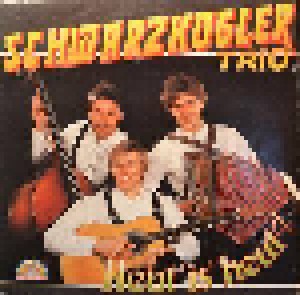 Schwarzkogler Trio: Heut' Is' Heut'! (LP) - Bild 1