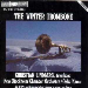 Cover - Lars-Erik Larsson: Christian Lindberg: The Winter Trombone