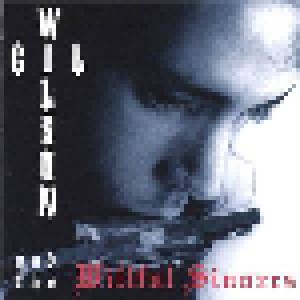 Cover - Wilson Gil & The Willful Sinners: Wilson Gil & The Willful Sinners