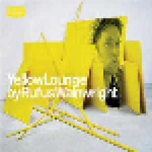 Yellow Lounge Compiled By Rufus Wainwright (CD) - Bild 1