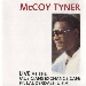McCoy Tyner: Live At The Musicians Exchange (CD) - Bild 1