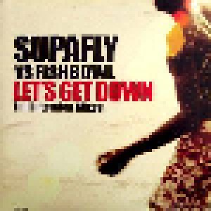 Cover - Supafly Vs. Fishbowl: Let's Get Down
