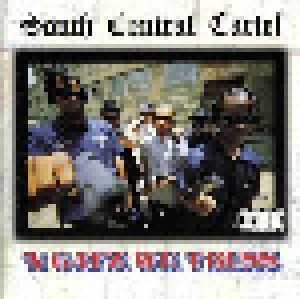 South Central Cartel: N Gatz We Truss (CD) - Bild 1