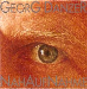 Georg Danzer: Nahaufnahme (CD) - Bild 1