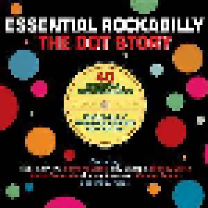 Cover - Keith Courvale: Essential Rockabilly - The Dot Story
