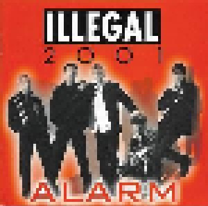 Illegal 2001: Alarm (CD) - Bild 2