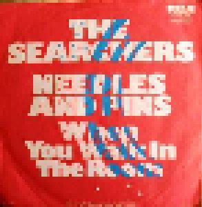 The Searchers: Needles And Pins (7") - Bild 1