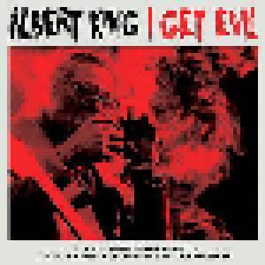 Albert King: I Get Evil (2-LP) - Bild 1