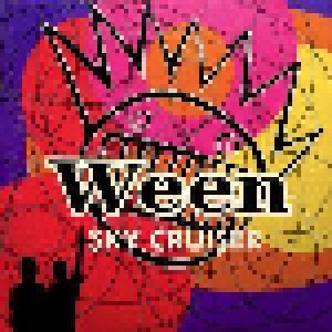 Ween: Sky Cruiser (Mini-CD / EP) - Bild 1