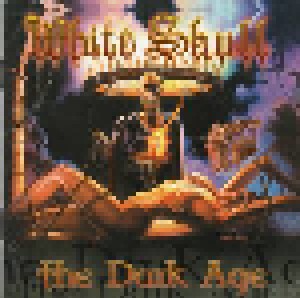 White Skull: The Dark Age (CD) - Bild 1