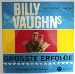 Billy Vaughn: Billy Vaughn's Größte Erfolge (LP) - Bild 1
