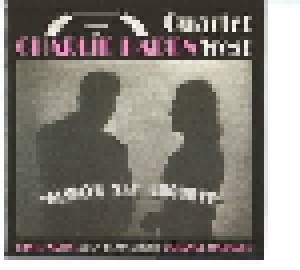 Charlie Haden Quartet West: Always Say Goodbye (CD) - Bild 9
