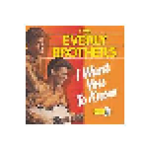 The Everly Brothers: I Want You To Know (CD) - Bild 1