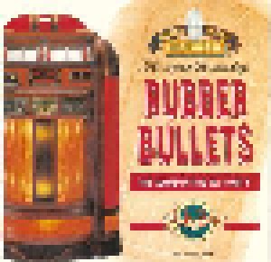 The Jukebox Collection - Rubber Bullets - The Sound Of The '70s - Part 3 (CD) - Bild 1