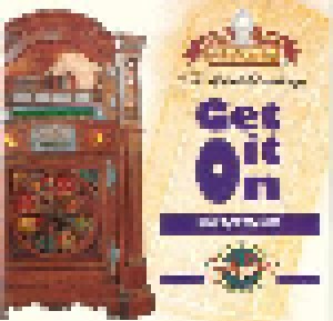 The Jukebox Collection - Get It On - Juke Box 70s Hits (CD) - Bild 1