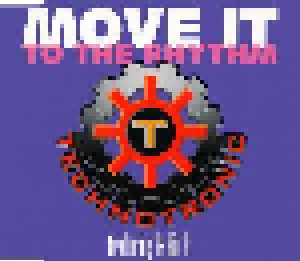 Technotronic Feat. Ya Kid K: Move It To The Rhythm (Single-CD) - Bild 1