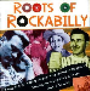 Cover - Cowboy Copas & Grandpa Jones: Roots Of Rockabilly Volume 1 - 1950