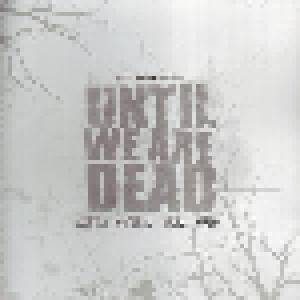 Outshine: Until We Are Dead (CD) - Bild 1