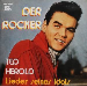 Ted Herold: Der Rocker - Lieder Seines Idols (LP) - Bild 1