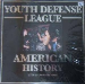 Cover - Youth Defense League: American History (Live At Cbgb's 1987-1988)